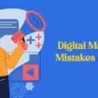 Top 10 Digital Marketing Mistakes Businesses Still Make in 2026