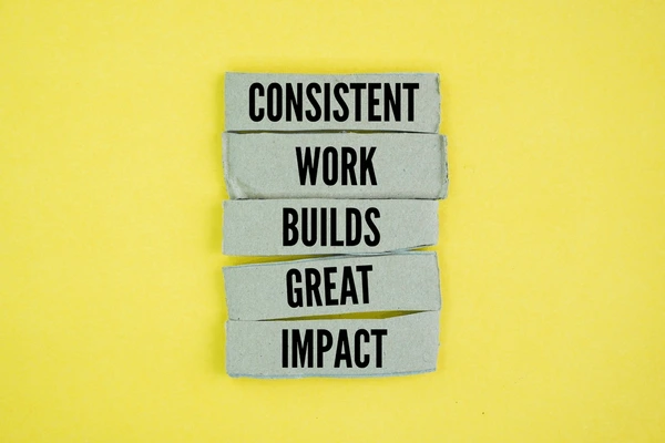 Stay consistent and adapt
